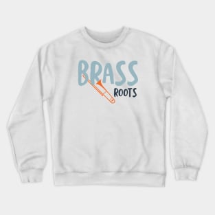 Brass Roots Crewneck Sweatshirt
